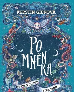 Young adults Pomněnka 2: Co bylo dosud ztraceno - Kerstin Gier,Tereza Eliášová