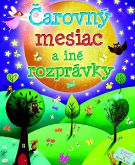 Rozprávky Čarovný mesiac a iné rozprávky - Nicola Baxter