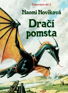 Sci-fi a fantasy Dračí pomsta - Naomi Noviková