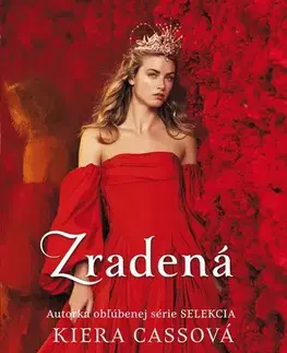 Young adults Zradená - Kiera Cass
