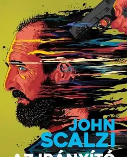 Sci-fi a fantasy Az irányító - John Scalzi,István Farkas