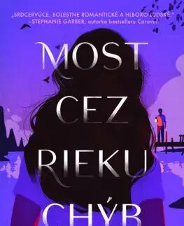Young adults Most cez rieku chýb - Kristin Dwyer,Kristína Smolková