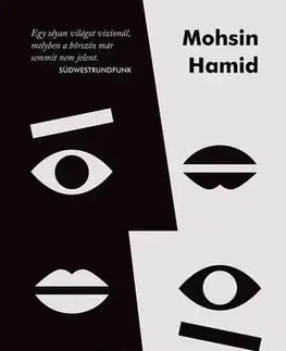 Svetová beletria Az utolsó fehér ember - Mohsin Hamid,Ferenc Pordán