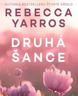 Romantická beletria Druhá šance - Rebecca Yarros