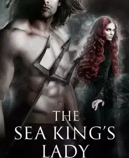 Romantická beletria The Sea King's Lady - Smith S.E.