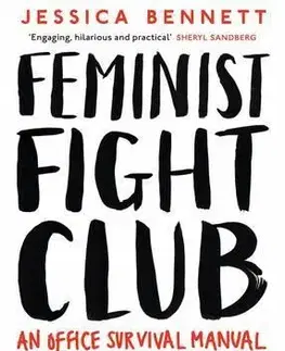 Cudzojazyčná literatúra Feminist Fight Club - Jessica Bennett