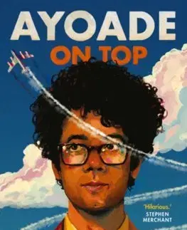 Cudzojazyčná literatúra Ayoade On Top - Richard Ayoade