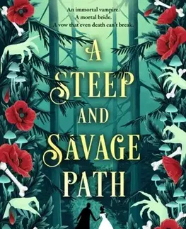 Detektívky, trilery, horory A Steep and Savage Path - JJA Harwood