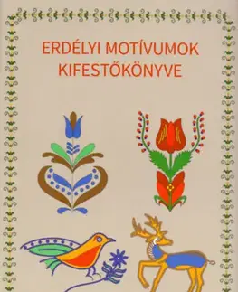 Maľovanky pre dospelých Erdélyi motívumok kifestőkönyve