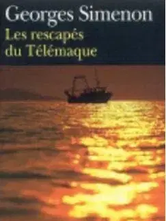 Cudzojazyčná literatúra Les Rescapes du Telemaque - Georges Simenon