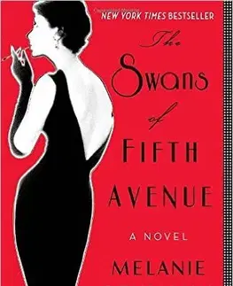 Cudzojazyčná literatúra Swans Of Fifth Avenue - Melanie Benjamin