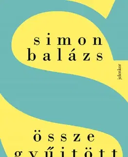 Svetová poézia Összegyűjtött versek - Balázs Simon