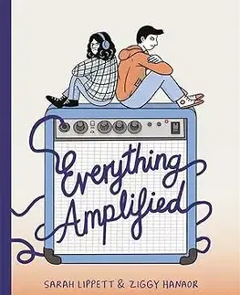 Komiksy Everything Amplified - Ziggy Hanaor,Sarah Lippett