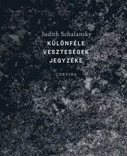 Svetová beletria Különféle veszteségek jegyzéke - Judith Schalansky