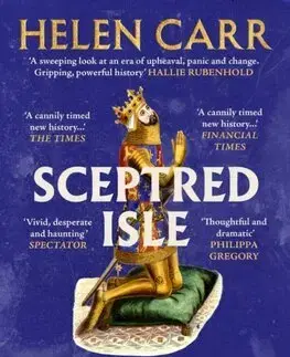 Svetové dejiny, dejiny štátov Sceptred Isle - Helen Carr