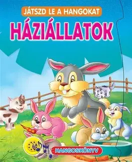 Zvukové knihy Háziállatok - Játszd le a hangokat