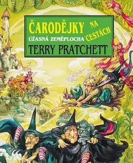 Sci-fi a fantasy Čarodějky na cestách - Terry Pratchett