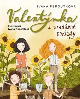 Rozprávky Valentýnka a pradávné poklady - Ivana Peroutková