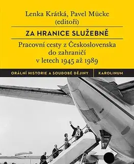 Pre vysoké školy Za hranice služebně - Pavel Mücke,Lenka Krátká