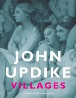 Cudzojazyčná literatúra Villages - John Updike