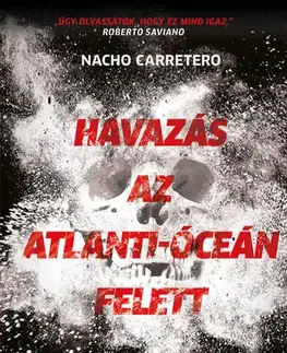 Fejtóny, rozhovory, reportáže Havazás az Atlanti-óceán felett - Nacho Carretero