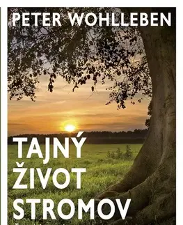 Poézia Tajný život stromov - Peter Wohlleben