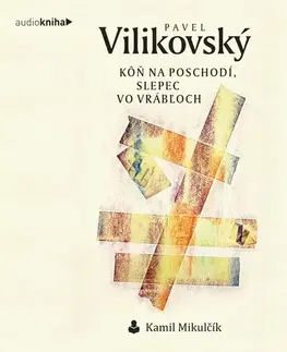 Novely, poviedky, antológie SLOVART a 582 a FPU Kôň na poschodí, slepec vo Vrábľoch