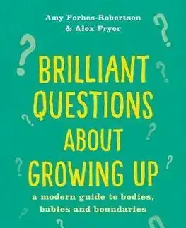 Cudzojazyčná literatúra Brilliant Questions About Growing Up - Kolektív autorov,Ava Puckett