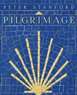 Cestopisy Pilgrimage - Peter Stanford