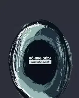 Svetová beletria Semmike-dalok - Géza Röhrig