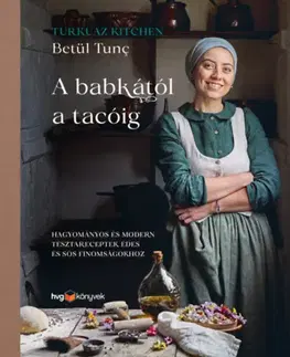 Kuchárky - ostatné A babkától a tacóig - Betul Tunc