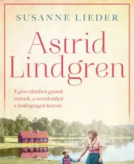 Historické romány Astrid Lindgren - Susanne Lieder
