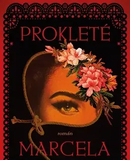 Romantická beletria Prokleté - Marcela Fuentes