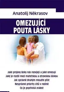 Partnerstvo Omezující pouta lásky - Anatolij Někrasov,Jana Slámová