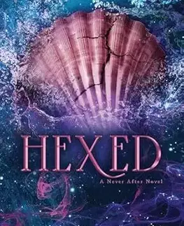 Sci-fi a fantasy Hexed - Emily McIntire