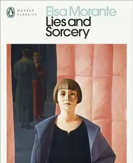 Svetová beletria Lies and Sorcery - Elsa Morante,Jenny McPhee