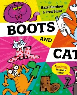 Leporelá, krabičky, puzzle knihy Boots and Cats - Hazel Gardner
