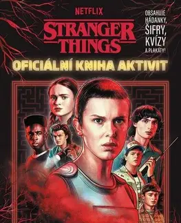 Pre deti a mládež - ostatné Stranger Things: Oficiální kniha aktivit