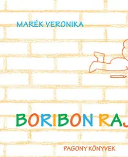 Rozprávky Boribon rajzol - Veronika Marék