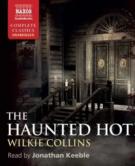 Svetová beletria Naxos Audiobooks The Haunted Hotel (EN)