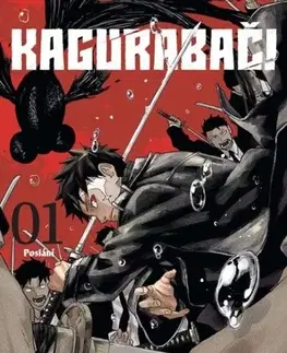 Manga Kagurabači 1: Poslání - Takeru Hokazono