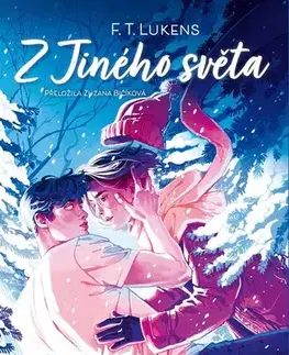 Fantasy, upíri Z Jiného světa - F.T. Lukens,Zuzana Bičíková