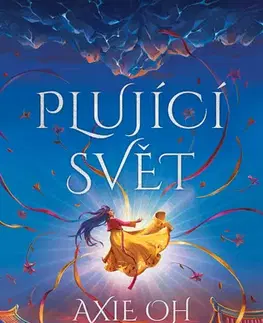 Young adults Plující svět - Axie Oh