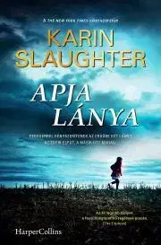 Detektívky, trilery, horory Apja lánya - Karin Slaughter