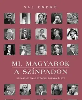 Umenie Mi, magyarok a színpadon - Endre Sal