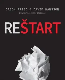 Podnikanie, obchod, predaj Reštart - Jason Fried,David Heinemeier Hansson
