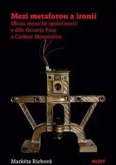 Beletria - ostatné Mezi metaforou a ironií - Markéta Riebová
