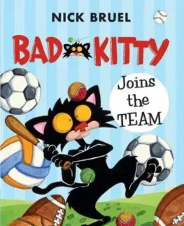Rozprávky Bad Kitty Joins the Team (paperback black-and-white edition) - Nick Bruel,Nick Bruel