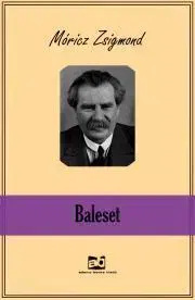 Svetová beletria Baleset - Zsigmond Móricz