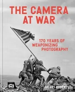 Fotografia The Camera at War - Hilary Roberts